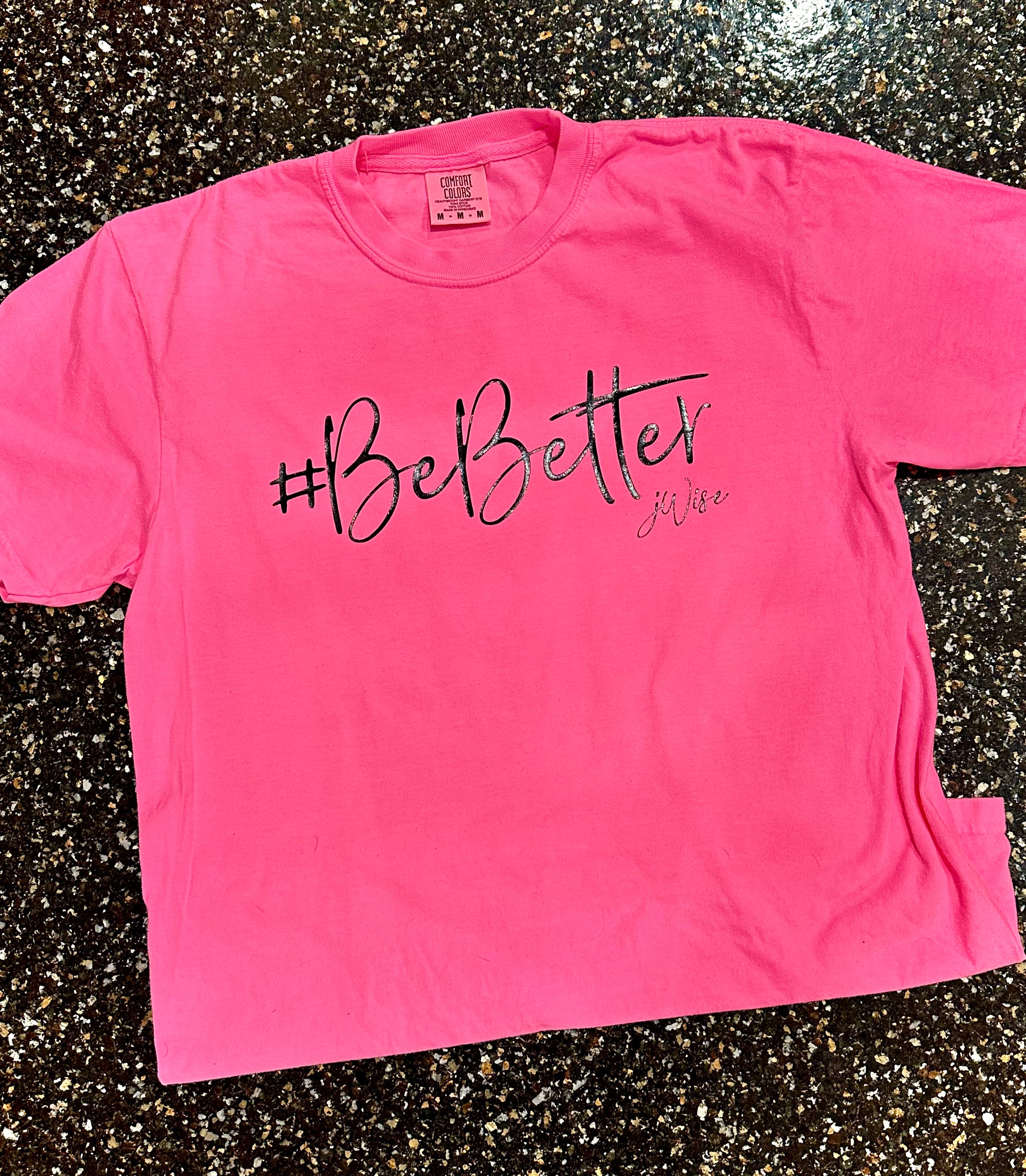 Be Better Tshirt